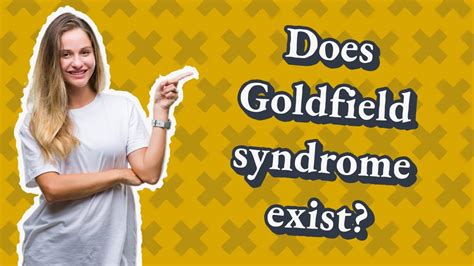 goldfield syndrome
