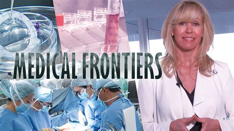 medical frontiers