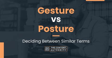 posture 和gesture 区别
